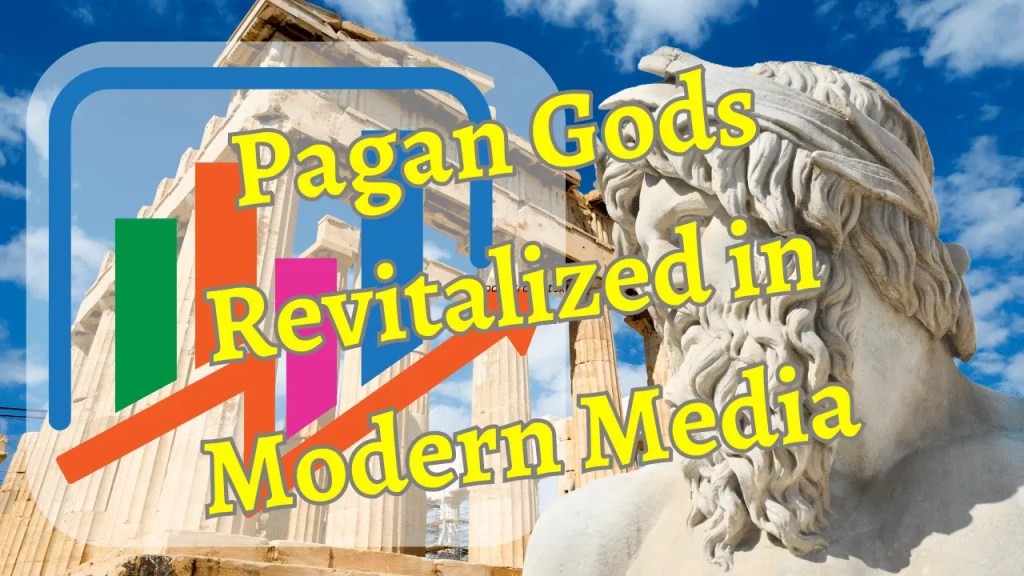 Pagan Gods Revitalized in Modern&nbsp;Media