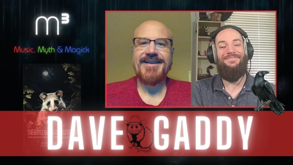Dave Gaddy, Southern Witchcraft, and Animals Lessons – Ep.&nbsp;9