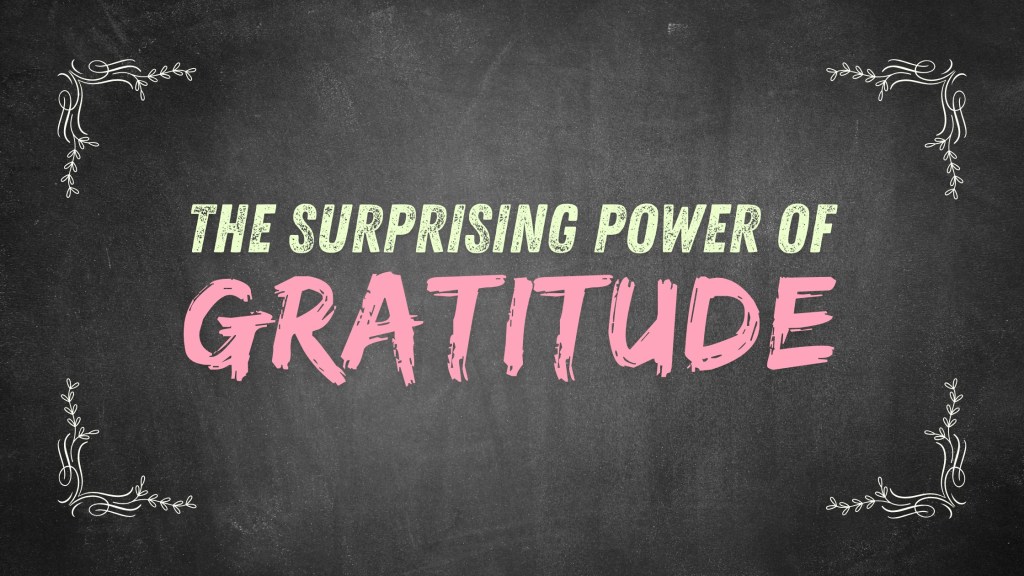 The Surprising Power of Gratitude: How a Simple Feeling Supercharges Magick