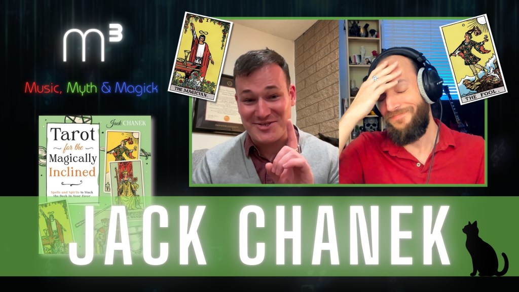 Jack Chanek and Tarot for the Magically Inclined – Ep. 13
